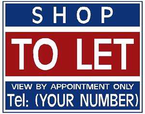 SHOP TO LET / FOR SALE sign boards X2 Personalised  
