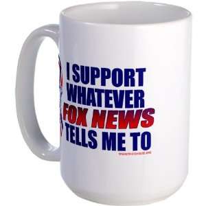 Support Whatever FOX NEWS Tells Me To Large Mu Sheep Large Mug by 
