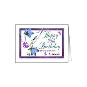  38th Birthday Friend, Bluebell Flowers and Butterflies 