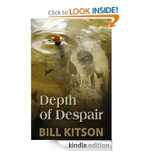 Depth of Despair: Bill Kitson:  Kindle Store