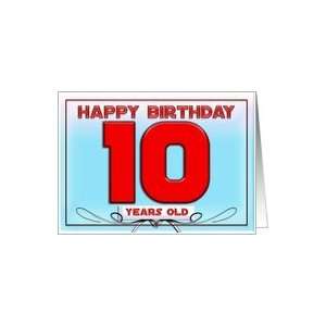  Happy Birthday 10 years old Card: Toys & Games