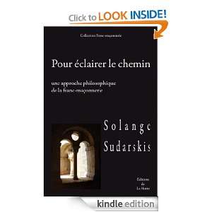   : Une approche philosophique de la franc maçonnerie (French Edition