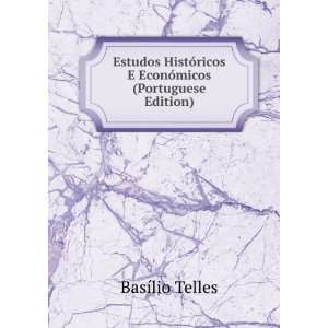   EconÃ³micos (Portuguese Edition) BasÃ­lio Telles Books