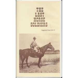  The Last Horse Soldiers (VHS) 