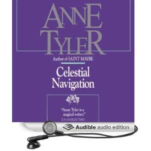  Celestial Navigation (Audible Audio Edition) Anne Tyler 