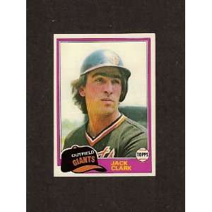  Jack Clark 1981 Topps Baseball (San Francisco Giants) (St 