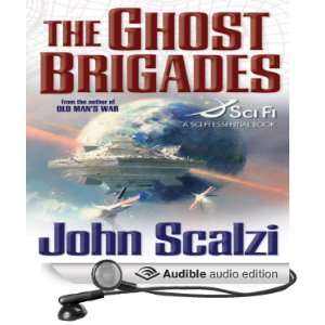  The Ghost Brigades (Audible Audio Edition) John Scalzi 