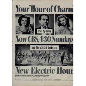 30 EST, Sundays New Electric Hour with Phil Spitalny and the All 