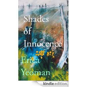 Shades of Innocence Erica Yeoman  Kindle Store