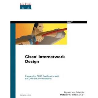 Cisco Internetwork Design ((CP) CERTIFICATION) by Inc Cisco Systems 