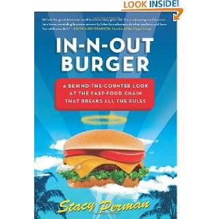 In N Out Burger A Behind the Counter Look at the Fast Food Chain That 
