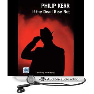   Rise Not (Audible Audio Edition) Philip Kerr, Jeff Harding Books