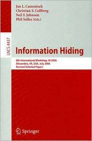 Information Hiding 8th International Workshop, IH 2006, Alexandria 