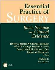 Essential Practice of Surgery Basic Science and Clinical Evidence 