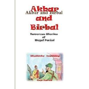  Akbar and Birbal (9780557473106) Raja Sharma Books