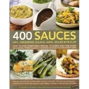   Sauces Dips Dressings Salsas [Paperback] Catherine Atkinson Books