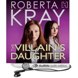   Daughter (Audible Audio Edition) Roberta Kray, Annie Aldington Books