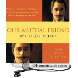   Friend (Audible Audio Edition) Charles Dickens, Alex Jennings Books