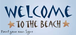 STENCIL Welcome To Beach Starfish Seashell Cottage sign  