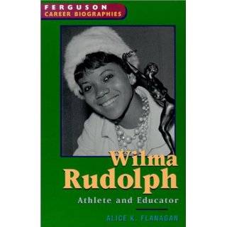  Wilma Rudolph (Biography (Lerner Hardcover)): Explore 