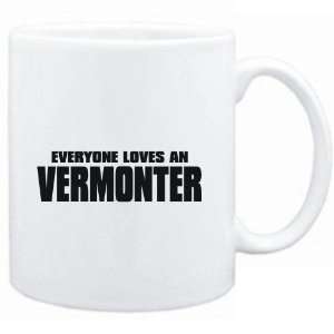   Mug White  EVERYONE LOVES Vermonter  Usa States
