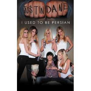  I Used to be Persian A Comedic Memoir [Paperback] Justin 