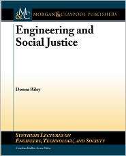 Engineering And Social Justice, (1598296264), Donna Riley, Textbooks 