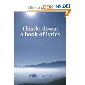  Thistle down: a book of lyrics: William Winter: Books