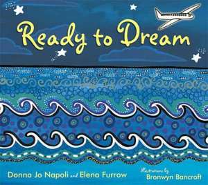   Ready to Dream by Donna Jo Napoli, Bloomsbury USA 