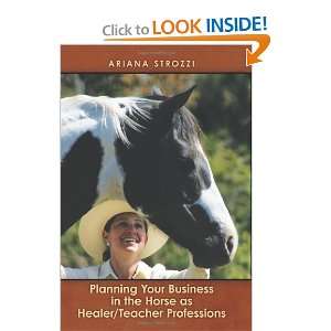   as Healer/Teacher Professions [Paperback] Ariana Strozzi Books