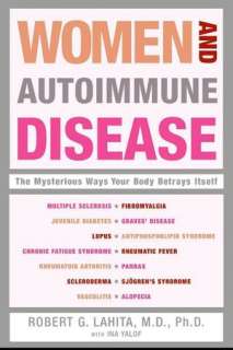 Women and Autoimmune Disease Robert G. Lahita