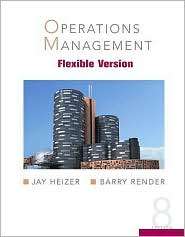 Operations Management, (0132370603), Jay Heizer, Textbooks   Barnes 