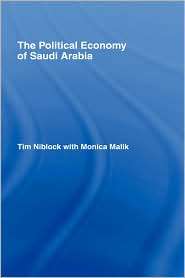 The Political Economy Of Saudi Arabia, (0415428424), Tim Niblock 