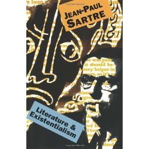  Literature And Existentialism [Paperback] Jean Paul 