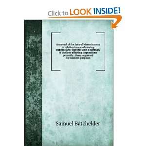   . those organized for business purposes: Samuel Batchelder: Books