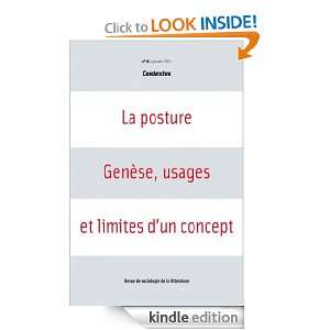 2011   La posture. Genèse, usages et limites dun concept 