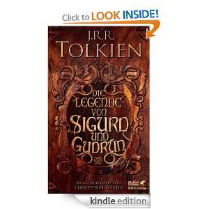 Die Legende von Sigurd und Gudrún (German Edition): J.R.R. Tolkien 