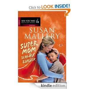 Supermom schlägt zurück (German Edition) Susan Mallery, Barbara 