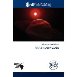  8684 Reichwein (9786138699194) Agamemnon Maverick Books