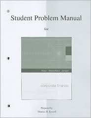 Student Problem Manual to accompany Essentials of Corporate Finance 