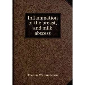  Inflammation of the breast, and milk abscess Thomas 