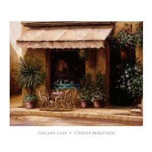  Toscana Cafe By Stephen Bergstrom Highest Quality Art 