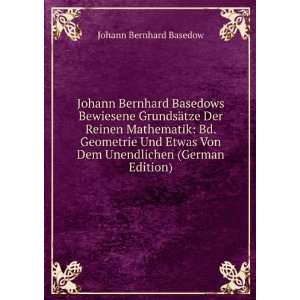   Von Dem Unendlichen (German Edition) Johann Bernhard Basedow Books