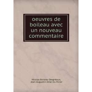    Jean Augustin Amar Du Rivier Nicolas Boileau DesprÃ©aux Books