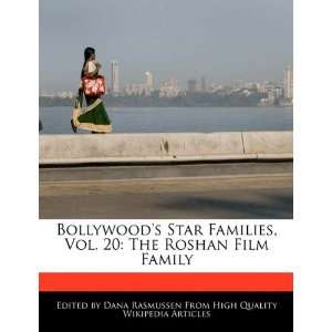   Vol. 20: The Roshan Film Family (9781171125648): Dana Rasmussen: Books