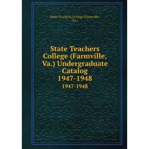  State Teachers College (Farmville, Va.) Undergraduate 