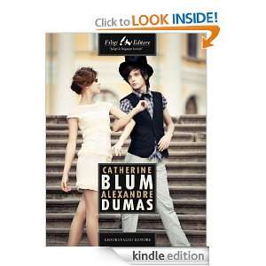 Catherine Blum (French Edition): Alexandre Dumas:  Kindle 
