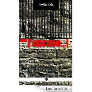 accuse » (French Edition) Emile Zola  Kindle 