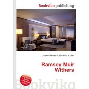  Ramsey Muir Withers Ronald Cohn Jesse Russell Books
