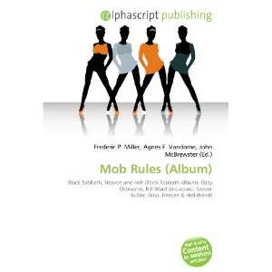 Mob Rules (Album) [Paperback]